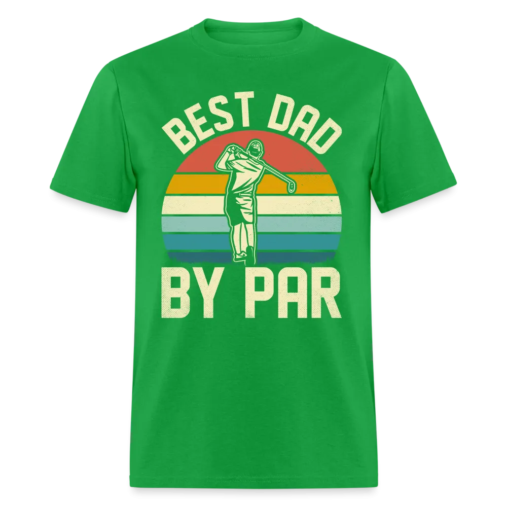 Best Dad By Par T-Shirt (Golfing Dad Tee)