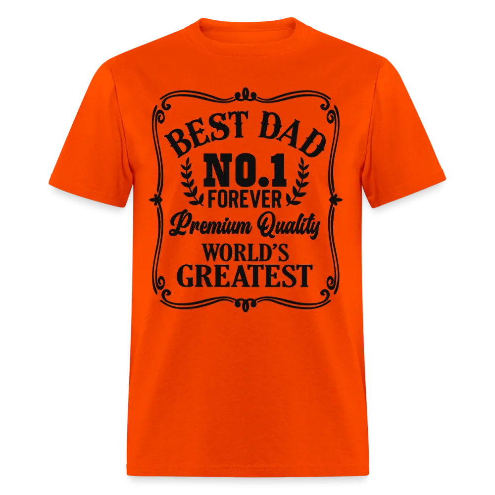 Best Dad T-Shirt (Premium Quality, World's Greatest)