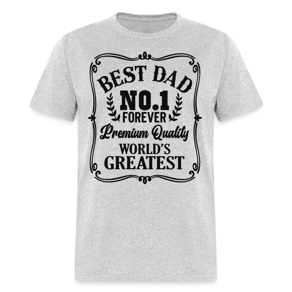 Best Dad T-Shirt (Premium Quality, World's Greatest)