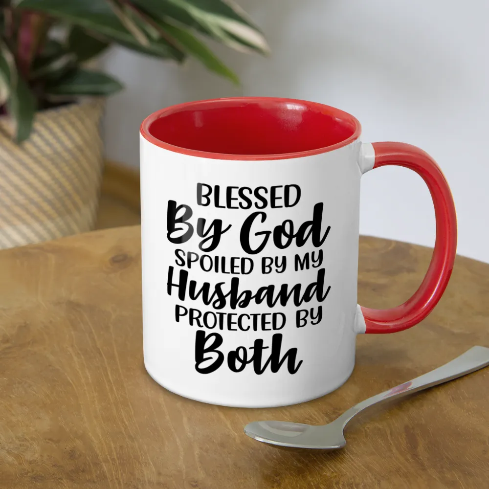 Blessed By God Spoiled By My Husband Protected By Both Coffee Mug