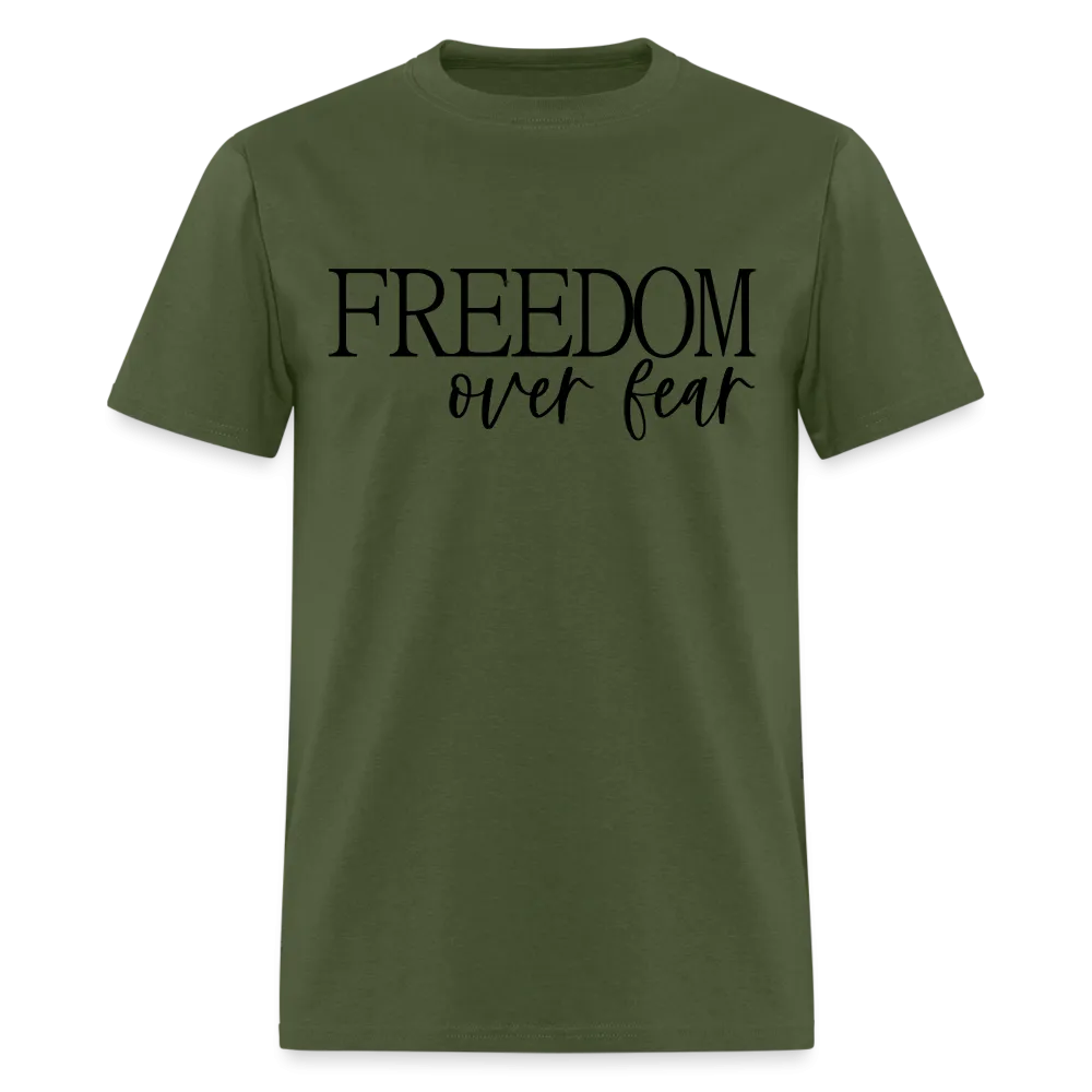 Freedom Over Fear T-Shirt