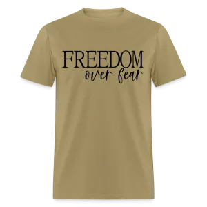 Freedom Over Fear T-Shirt