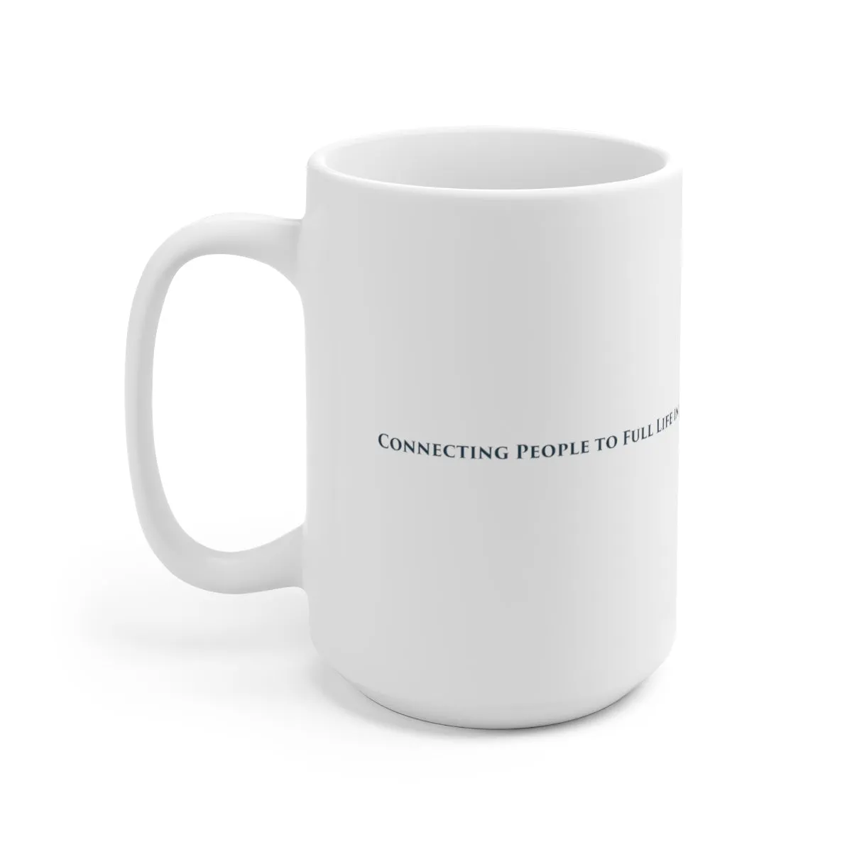 Mission & Vision Ceramic Mug 15oz - 1