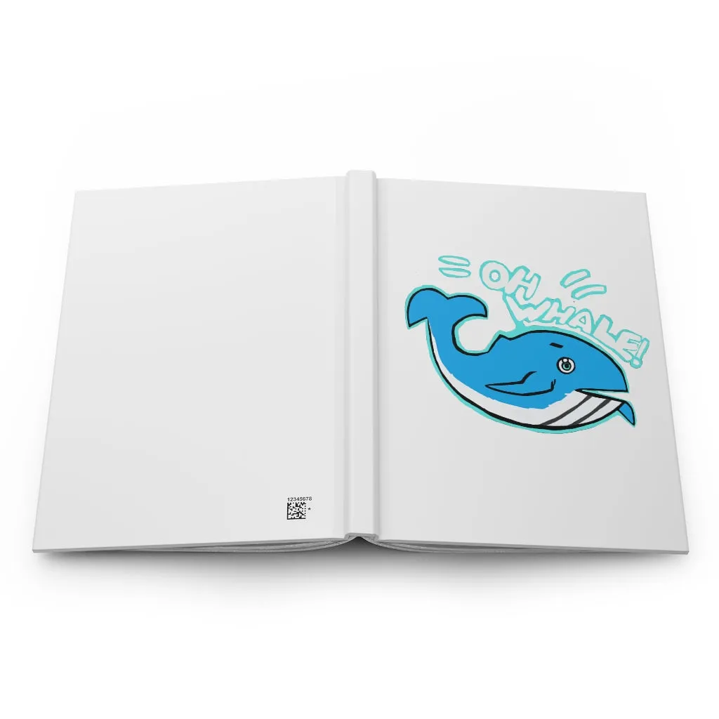 Oh Whale Hardcover Journal Matte