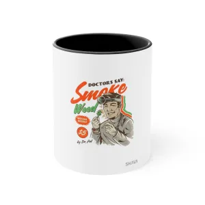 VCC Home & Livings-Mugs / Black Accent Mug / Dr Says Smoke Weed